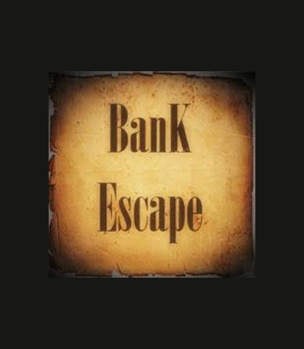 BANK ESCAPE 2